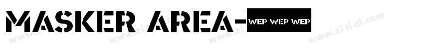 Masker Area字体转换